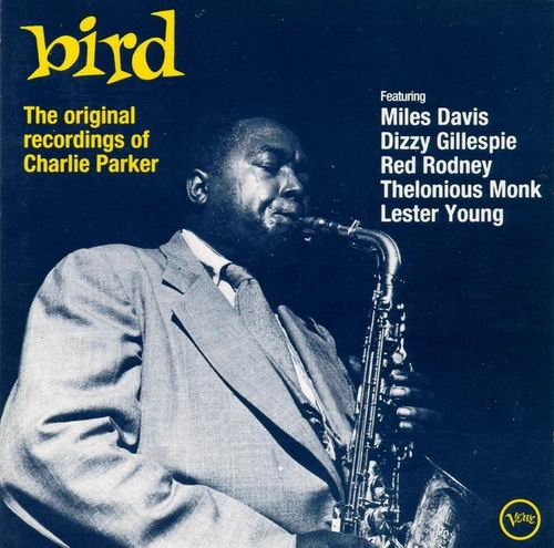 Charlie Parker - Bird-The Original Recordings of Charlie Parker (1988)