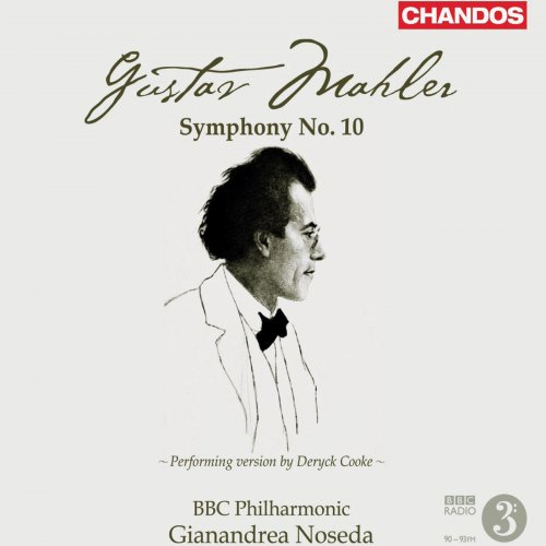 BBC Philharmonic, Gianandrea Noseda - Gustav Mahler: Symphony No. 10 in F sharp major (2008) [Hi-Res]