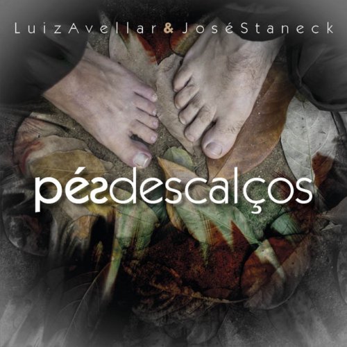 Luiz Avellar - Pés Descalços (2021)