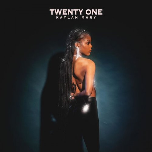 Kaylan Mary - Twenty One (2021)