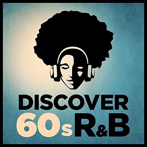 VA - Discover 60s R&B (2021)