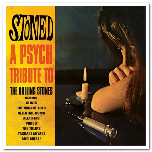 VA - Stoned - A Psych Tribute To The Rolling Stones (2015)