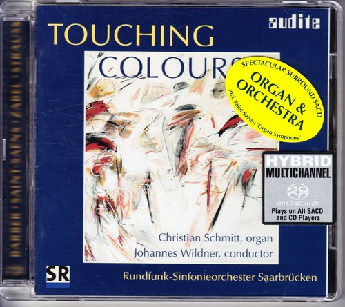 Christian Schmitt, Rundfunk-Sinfonieorchester Saarbrücken & Johannes Wildner - Touching Colours (Organ & Orchestra) (2003) [SACD]