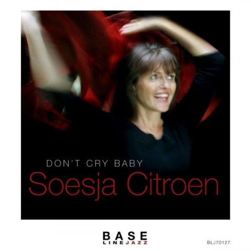 Soesja Citroen - Don't Cry Baby (2021)