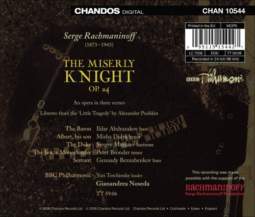 Ildar Abdrazakov, Misha Didyk, Sergey Murzaev, Peter Bronder, Gennadi Bezzubenkov, BBC Philharmonic, Gianandrea Noseda - Rachmaninov: The Miserly Knight (2009) [Hi-Res]