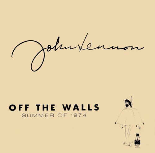 John Lennon - Off The Walls: Summer Of 1974 (Bootleg) (Japan 1997)