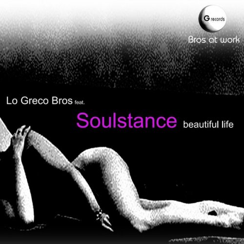 Lo Greco Bros - Beautiful Life (2015)