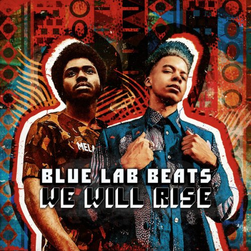 Blue Lab Beats - We Will Rise (2021) [Hi-Res]