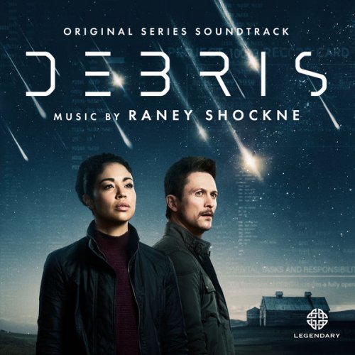 Raney Shockne - Debris (Original Series Soundtrack) (2021) [Hi-Res]