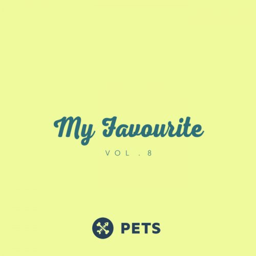 VA - My Favourite PETS, Vol. 8 (2021)