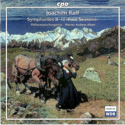 Philharmonia Hungarica, Werner Andreas Albert - Joachim Raff: Symphonies 8-11 "Four Seasons" (2004) CD-Rip