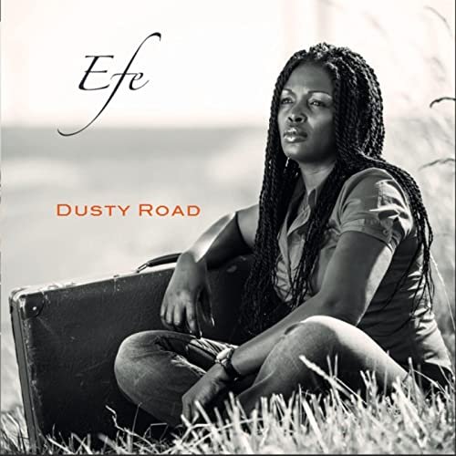 Efe - Dusty Road (2015)