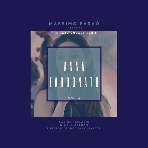 Anna Farronato - The Jazz Vocals Serie, Vol. 4 (2021)
