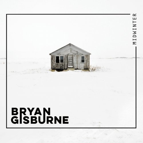 Bryan Gisburne - Midwinter (2021)