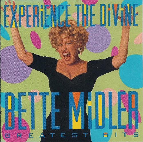 Bette Midler - Experience the Divine: Greatest Hits (1993)