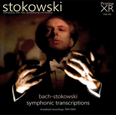 Collegiate Chorale, NBC Symphony Orchestra & Leopold Stokowski - Bach-Stokowski: Symphonic Transcriptions (2021) [Hi-Res]