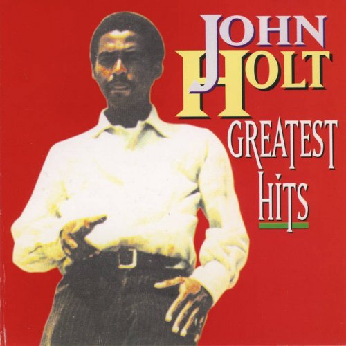 John Holt - Greatest Hits (2015)