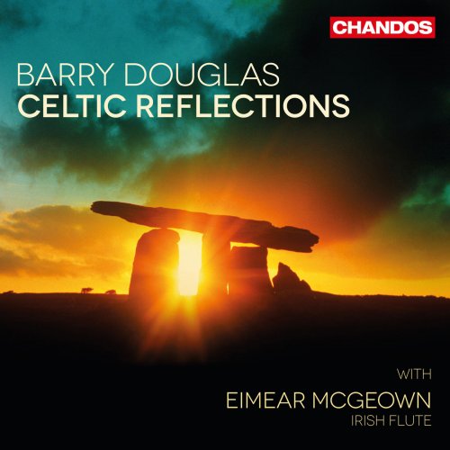 Barry Douglas - Celtic Reflections (2014)