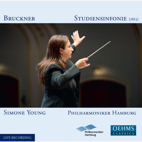 Philharmonisches Staatsorchester Hamburg, Simone Young - Bruckner: Study Symphony in F Minor, WAB 99 (2014)