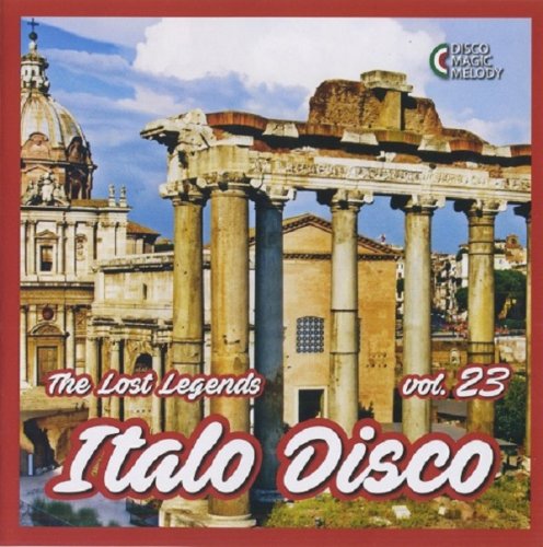 VA - Italo Disco - The Lost Legends Vol. 23 (2018)