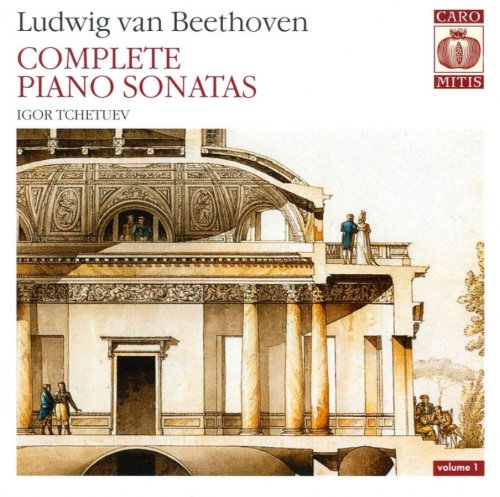Igor Tchetuev - Beethoven: Complete piano sonatas, vol.1 (2006) Hi-Res