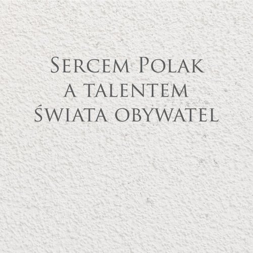 VA - Sercem Polak a talentem świata obywatel (2021)