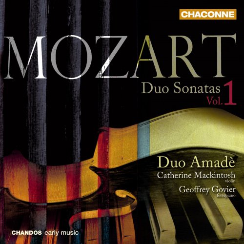 Catherine Mackintosh and Geoffrey Govier -  Mozart: Duo Sonatas Volume 1 (2008)