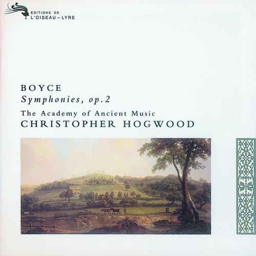 The Academy of Ancient Music, Christopher Hogwood - Boyce: 8 Symphonies, Op. 2 (1993)