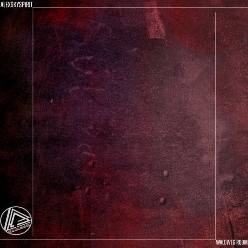 Alexskyspirit - Waldweg Room (2021)