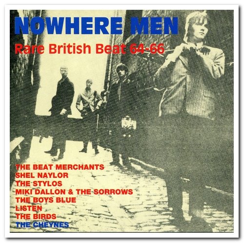 VA - Nowhere Men - Rare British Beat 64-66 (1993)