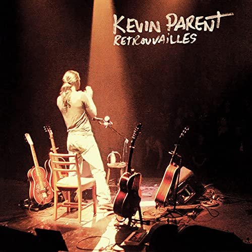 Kevin Parent - Retrouvailles (live) (2021)