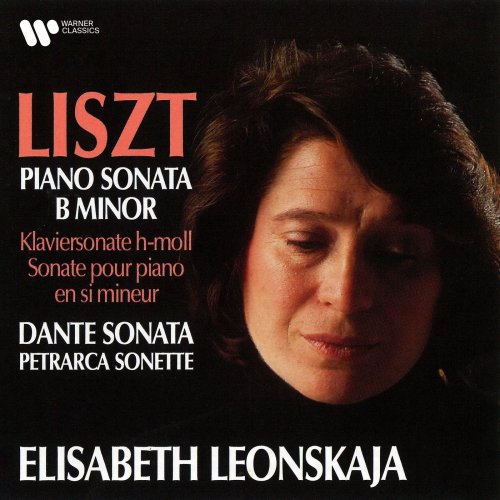 Elisabeth Leonskaja - Liszt: Piano Sonata, Dante Sonata & Petrarca Sonette (1990/2021)