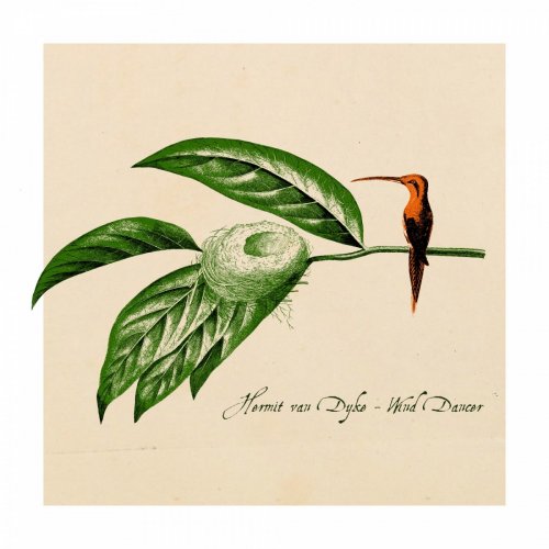 Hermit van Dyke - Wind Dancer (2021)