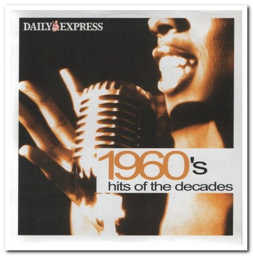 VA - 1960's, 1970's & 1980's Hits Of The Decades (2004)