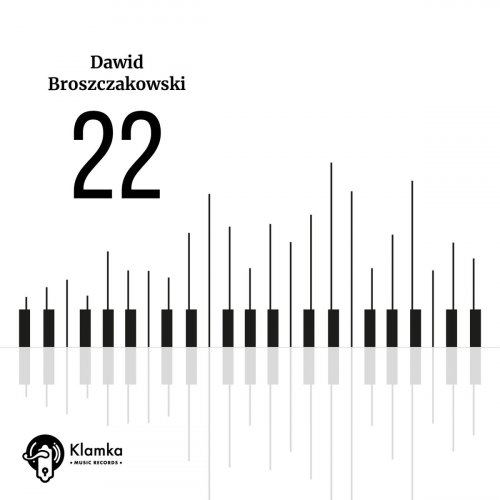 Dawid Broszczakowski - 22 (2021)