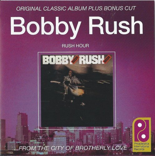 Bobby Rush ‎- Rush Hour (1999)