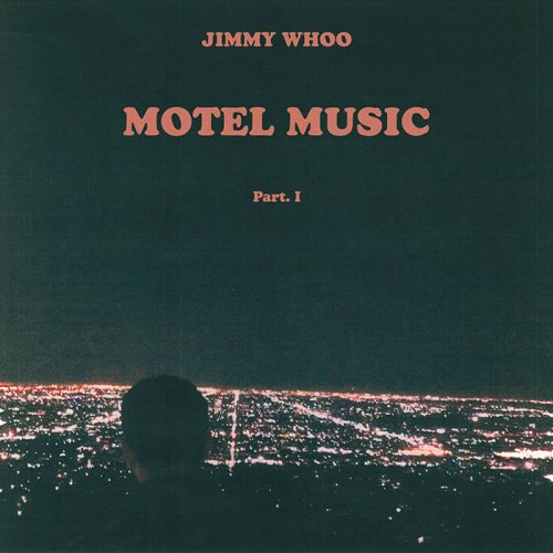 Jimmy Whoo - Motel Music, Vol. 1 (2015)