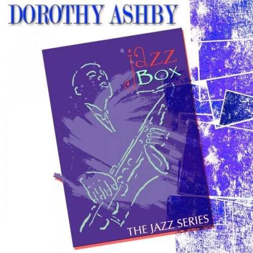 Dorothy Ashby - Jazz Box (The Jazz Series) (2015)