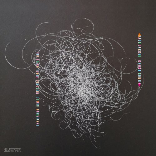 Paul Jarret, Jim Black - Ghost Songs (2021) [Hi-Res]