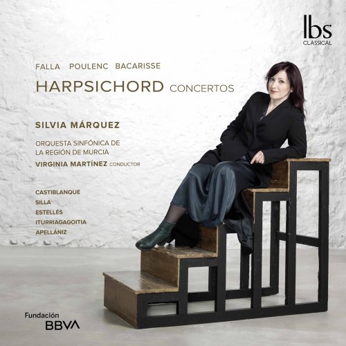 Silvia Márquez - Falla, Poulenc & Bacarisse: Harpsichord Concertos (2021) [Hi-Res]