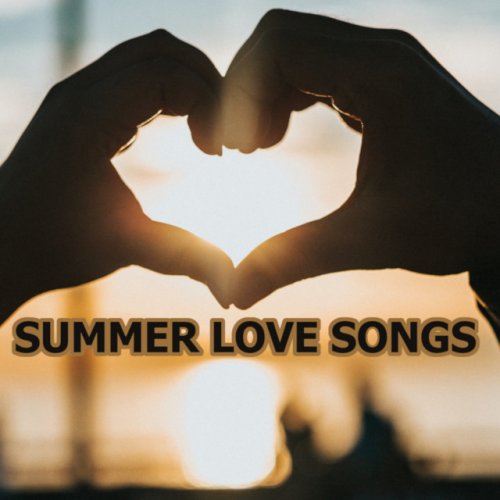 VA - Summer Love Songs (2021)