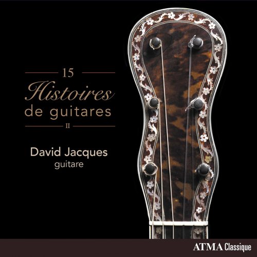 David Jacques - 15 Histoires de guitares (2021) [Hi-Res]