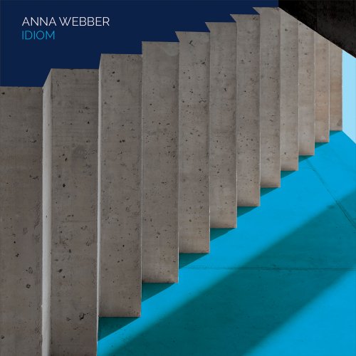 Anna Webber - Idiom (2021) [Hi-Res]