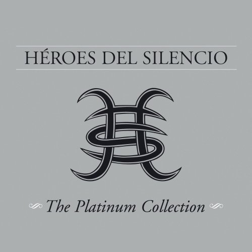 Héroes del Silencio - The Platinum Collection (2006)