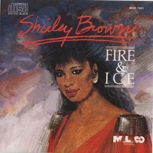 Shirley Brown - Fire & Ice (1989)
