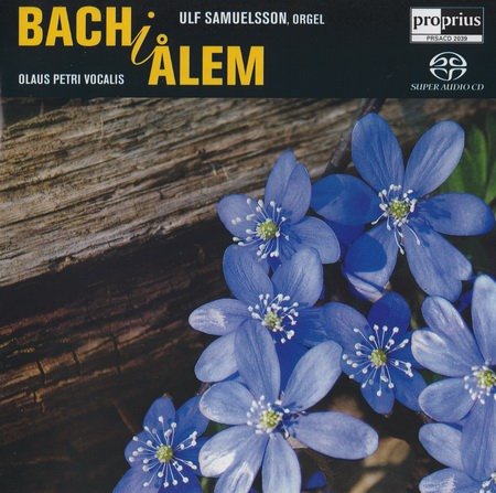 Ulf Samuelsson, Olaus Petri - Bach i Alem (2006) [SACD]
