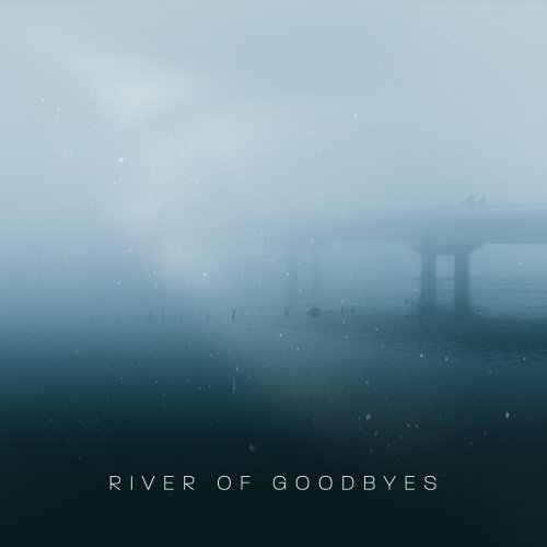 John Andrew Barrow - River Of Goodbyes (2021)