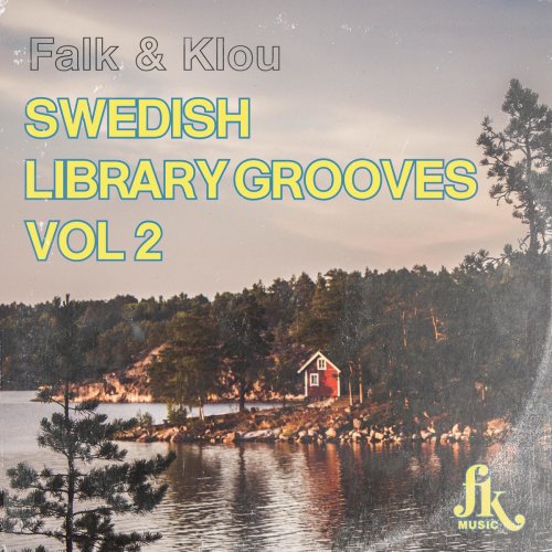 Falk & Klou - Swedish Library Grooves Vol 2 (2021)