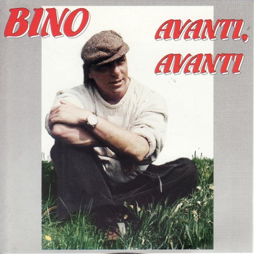 Bino - Avanti, Avanti (2008)