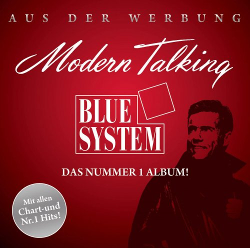 Modern Talking & Blue System - Das Nummer 1 Album (2010)